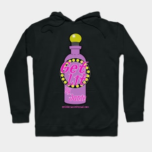 Get Lit By Janie support shirts Hoodie